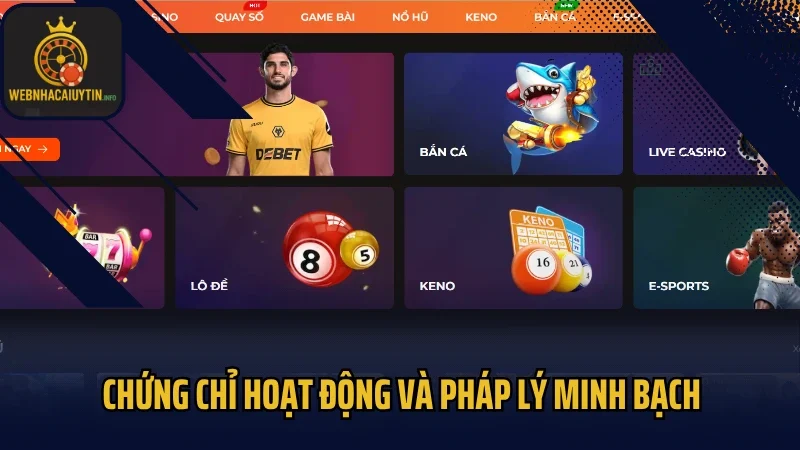 Chứng chỉ hoạt động và pháp lý minh bạch