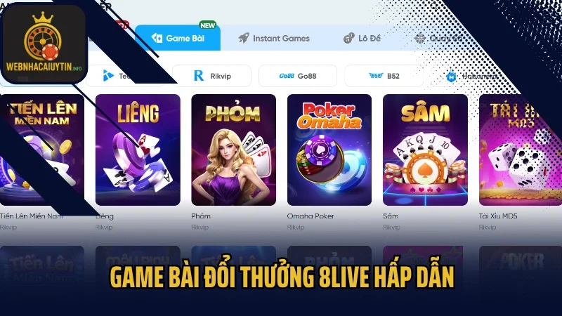 Game bài đổi thưởng 8live hấp dẫn