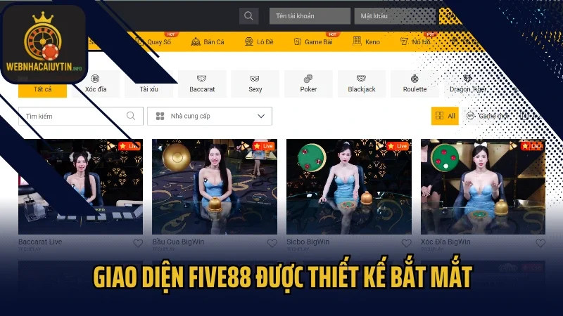 Giao diện Five88 được thiết kế bắt mắt và dễ sử dụng