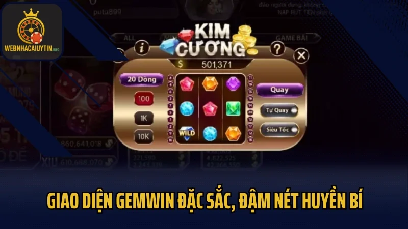 Giao diện Gemwin đặc sắc, đậm nét huyền bí