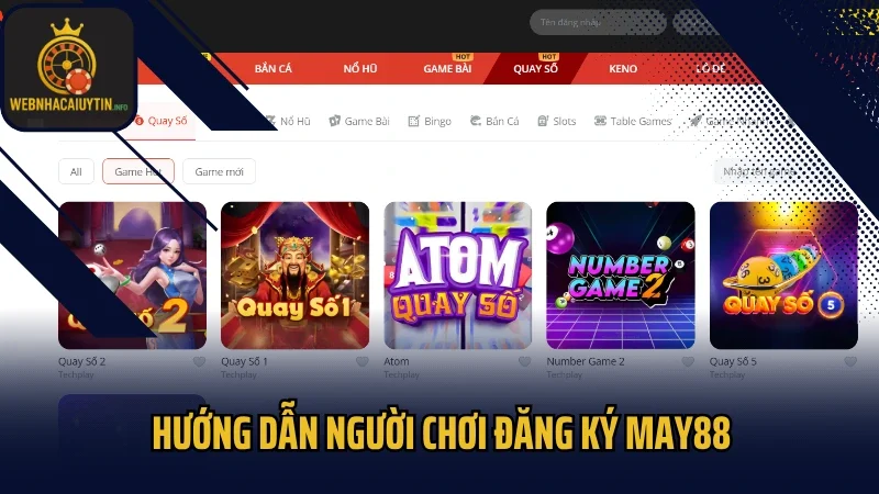 Hướng dẫn người chơi đăng ký May88 siêu tốc chỉ trong một phút
