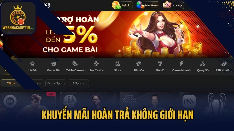 Khuyến mãi hoàn trả không giới hạn