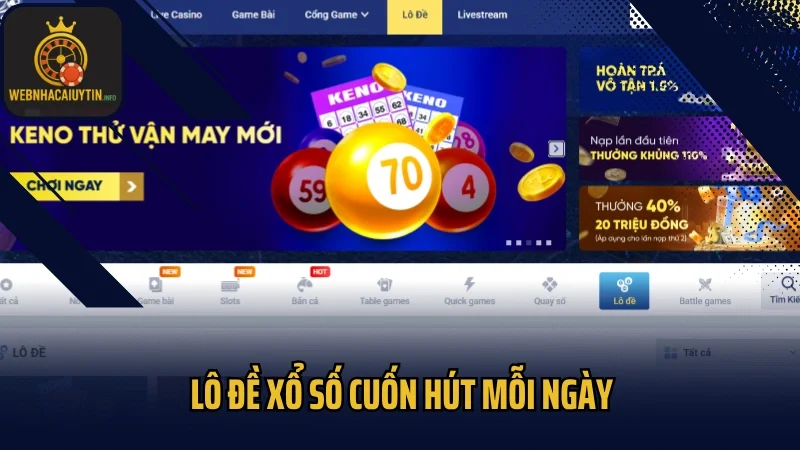 Lô đề xổ số cuốn hút mỗi ngày