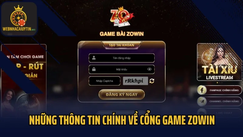 Những thông tin chính về cổng game Zowin