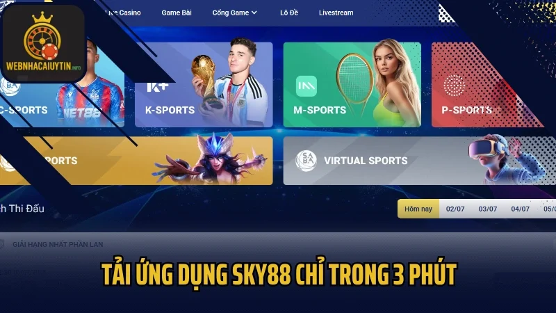 Tải ứng dụng Sky88 chỉ trong 3 phút