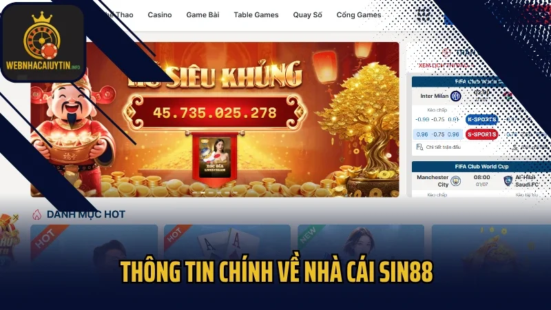 Thông tin chính về nhà cái Sin88