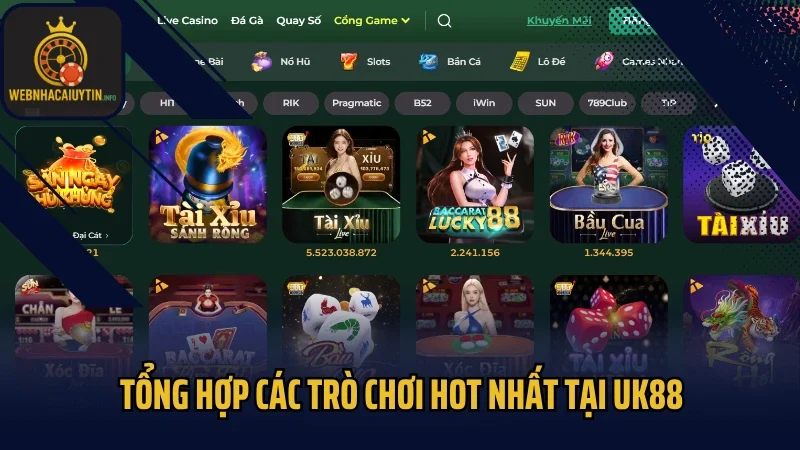 Tổng hợp các trò chơi hot nhất tại UK88