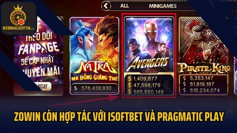 Zowin còn hợp tác với iSoftBet và Pragmatic Play
