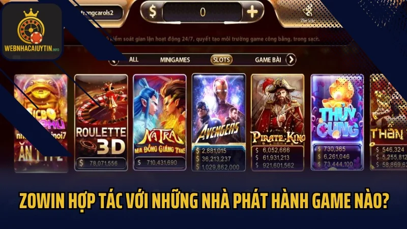 Zowin hợp tác với những nhà phát hành game nào?