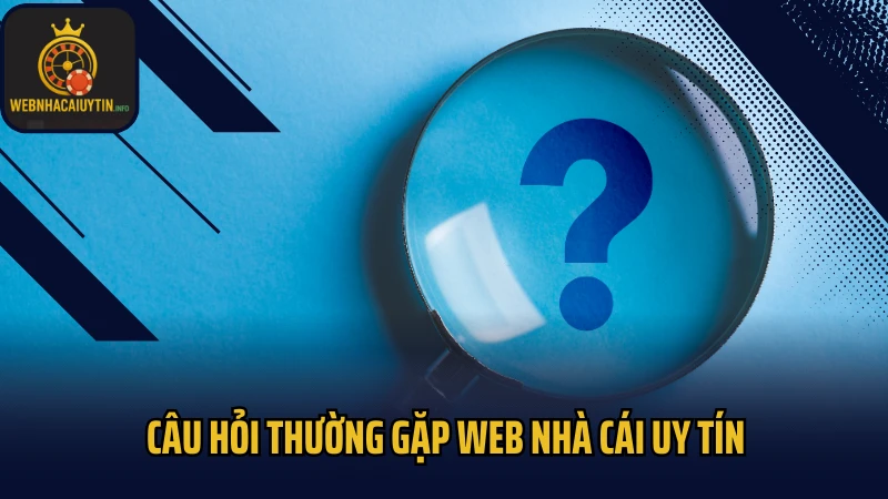 Vai trò của chuyên mục câu hỏi thường gặp 
