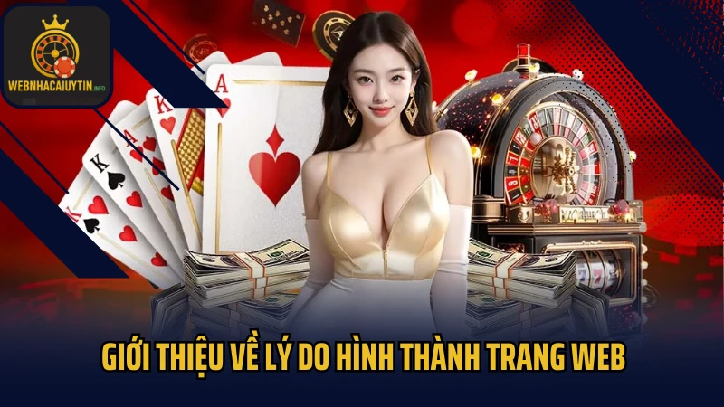 Giới thiệu về lý do hình thành trang web